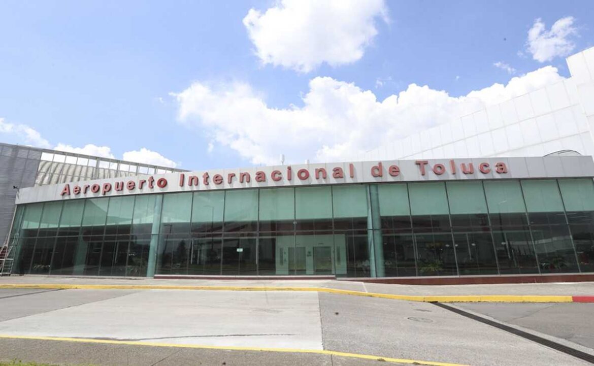 Estos son los nuevos 6 destinos que el Aeropuerto Internacional de Toluca implementará